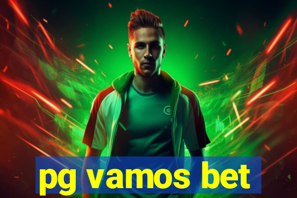 pg vamos bet